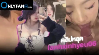 คลิปหลุดvk ไลฟ์สด lanhxinhyeu06 สาวเวียดนาม ดาวTiktok