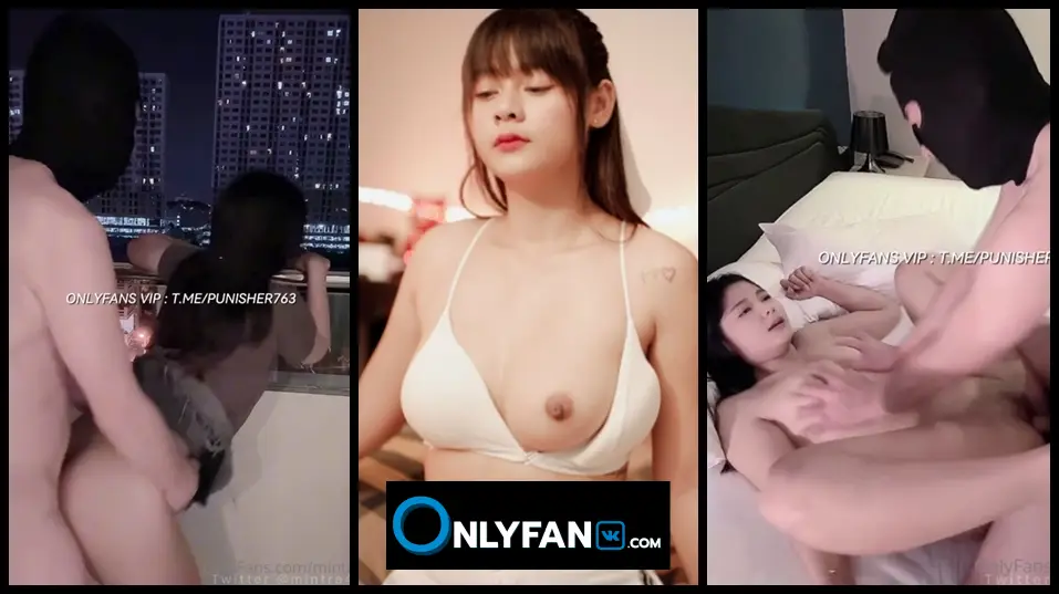 คลิปหลุด onlyfans vk น้องมินตรา เย็ดเอ้าท์ดอร์ mintra4444 นัดชายเดี่ยวเอฟซีมาเย็ดที่โรงแรม จัดหนักริมระเบียง  แล้วเข้ามาเย็ดต่อที่เตียงจนน้ำแตกใน